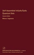 Cover: Self-Assembled InGaAs/GaAs Quantum Dots: Volume 60 - Academic Press