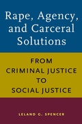 Cover: Rape, Agency, and Carceral Solutions - University of Massachusetts Press