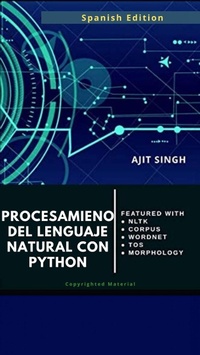 Enlarge image Cover: Procesamient o de Lenguaje Natural con Python (COMPUTADORAS) - Babelcube Inc.