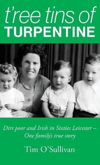 Enlarge image Cover: T'ree Tins of Turpentine - Long John Publishing