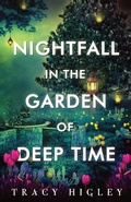 Cover: Nightfall in the Garden of Deep Time - Stonewater Books