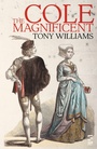 Cover: Cole the Magnificent - Salt Publishing