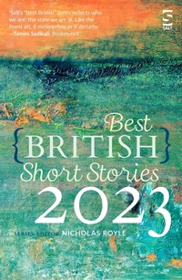 Bild vergrößern Bild: Best British Short Stories 2023 - Salt Publishing