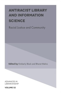 Abbildung von: Antiracist Library and Information Science - Emerald Publishing Limited