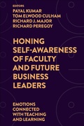 Cover: Honing Self-Awareness of Faculty and Future Business Leaders - Emerald Publishing Limited