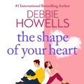 Cover: The Shape of Your Heart - Boldwood Books Ltd