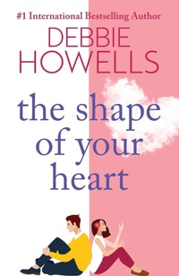 Enlarge image Cover: The Shape of Your Heart - Boldwood Books Ltd