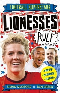 Abbildung von: Lionesses Rule - Welbeck Children's Books
