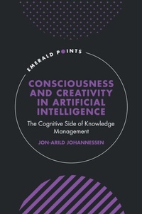 Abbildung von: Consciousness and Creativity in Artificial Intelligence - Emerald Publishing Limited