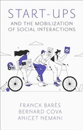 Cover: Start-Ups and the Mobilization of Social Interactions - Emerald Publishing Limited