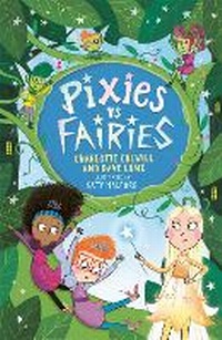 Enlarge image Cover: Pixies vs Fairies - Welbeck Children's Books