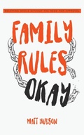 Cover: Family Rules Okay - Matt Hudson