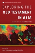 Cover: Exploring the Old Testament in Asia - Langham Publishing