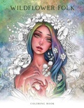 Cover: Wildflower Folk Coloring Book - Blue Angel Gallery