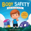 Cover: Body Safety Book for Kids by Tim - Bradem Limited