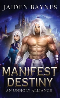 Enlarge image Cover: Manifest Destiny - BayMar Publishing