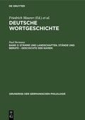 Cover: St&auml;mme und Landschaften. St&auml;nde und Berufe - Geschichte der Namen - De Gruyter