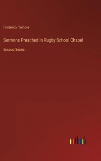 Enlarge image Cover: Sermons Preached in Rugby School Chapel - Outlook Verlag