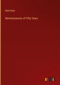 Cover: Reminiscences of Fifty Years - Outlook Verlag