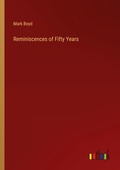 Cover: Reminiscences of Fifty Years - Outlook Verlag
