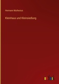 Cover: Kleinhaus und Kleinsiedlung - Outlook Verlag