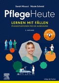 Cover: Pflege Heute, Lernen mit F&auml;llen - Urban & Fischer