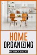 Cover: Home Organizing - Hannah Lucas