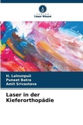 Cover: Laser in der Kieferorthopaedie - Verlag Unser Wissen