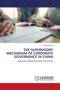 Cover: The Supervisory Mechanism of Corporate Governance in China - LAP Lambert Academic Publishing