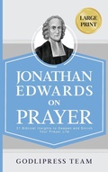 Cover: Jonathan Edwards on Prayer - Godlipress