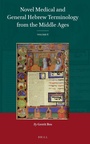 Cover: Novel Medical and General Hebrew Terminology from the Middle Ages - Brill
