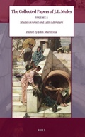 Cover: The Collected Papers of J. L. Moles - Volume 2 - Brill