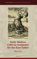 Cover: Early Modern Litterae Indipetae for the East Indies - Brill