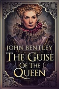 Cover: The Guise of the Queen - Next Chapter