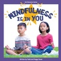 Cover: Mindfulness Is in You - Sequoia Kids Media