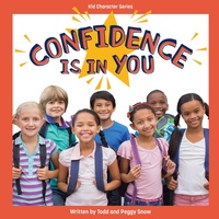 Enlarge image Cover: Confidence Is in You - Sequoia Kids Media