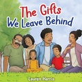 Cover: The Gifts We Leave Behind - Lauren Harris