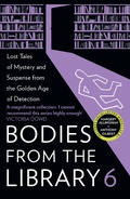 Cover: Bodies from the Library 6 - Collins Crime Club