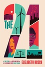 Cover: The Twenty One: The True Story of the Youth Who Sued the US Government Over Climate Change - HarperCollins