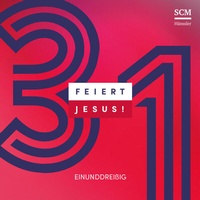 Enlarge image Cover: Feiert Jesus! 31 - Hänssler