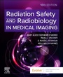 Cover: Radiation Safety and Radiobiology In Medical Imaging - Churchill Livingstone
