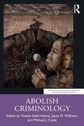 Cover: Abolish Criminology - Routledge