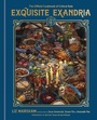 Cover: Exquisite Exandria: The Official Cookbook of Critical Role - Random House Worlds