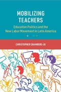 Cover: Mobilizing Teachers - Cambridge University Press