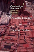 Cover: The Aztec Economy - Cambridge University Press