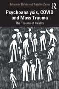 Cover: Psychoanalysis, COVID and Mass Trauma - Routledge