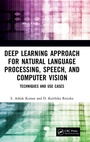 Cover: Deep Learning Approach for Natural Language Processing, Speech, and Computer Vision - CRC Press