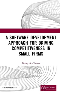 Enlarge image Cover: A Software Development Approach for Driving Competitiveness in Small Firms - Auerbach