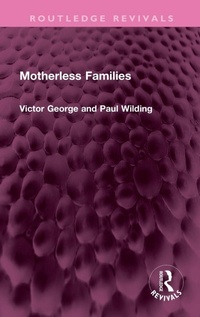 Enlarge image Cover: Motherless Families - Routledge