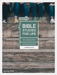 Enlarge image Cover: Bible Studies for Life: Students - Leader Guide - CSB - Spring 2023 - Lifeway Church Resources